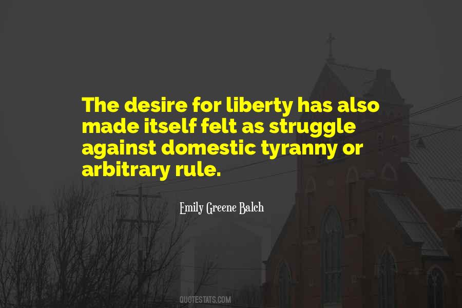 Liberty Tyranny Quotes #1030431
