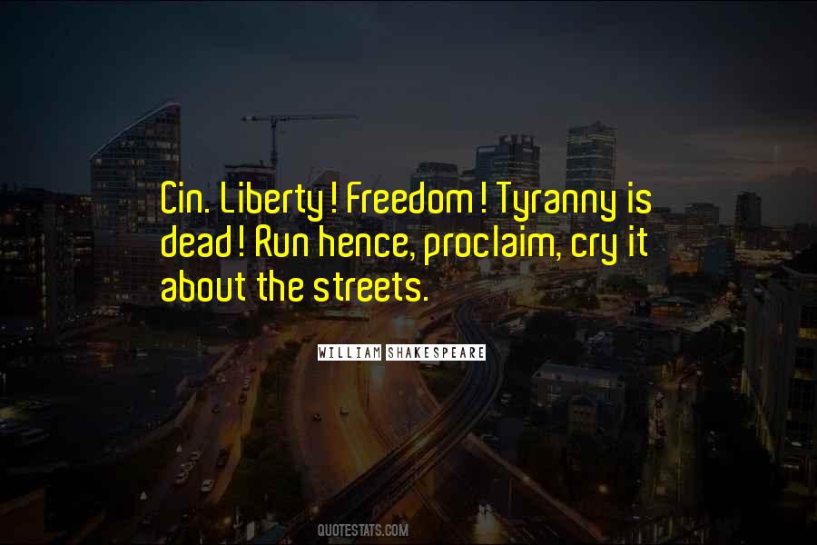 Liberty Tyranny Quotes #171415