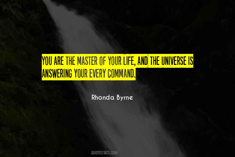 Master Of Your Life Quotes #1281651