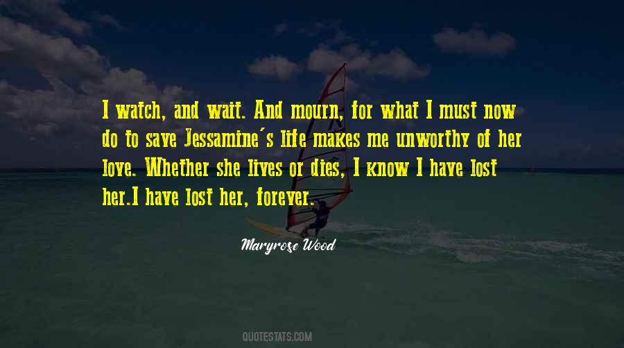 Do I Love Her Quotes #1032379