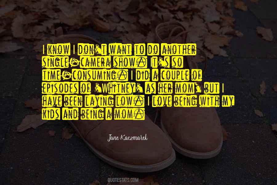 Do I Love Her Quotes #1525365