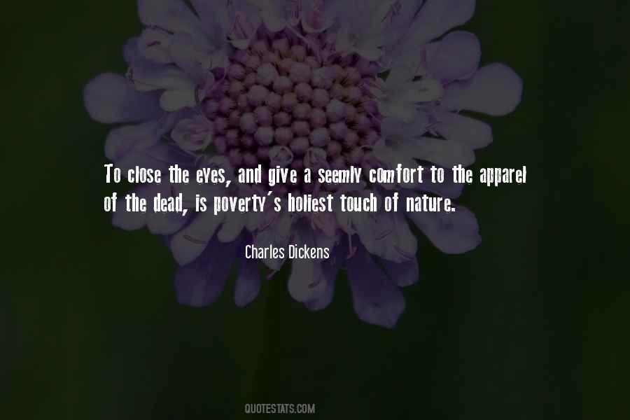 Nature Comfort Quotes #1169936