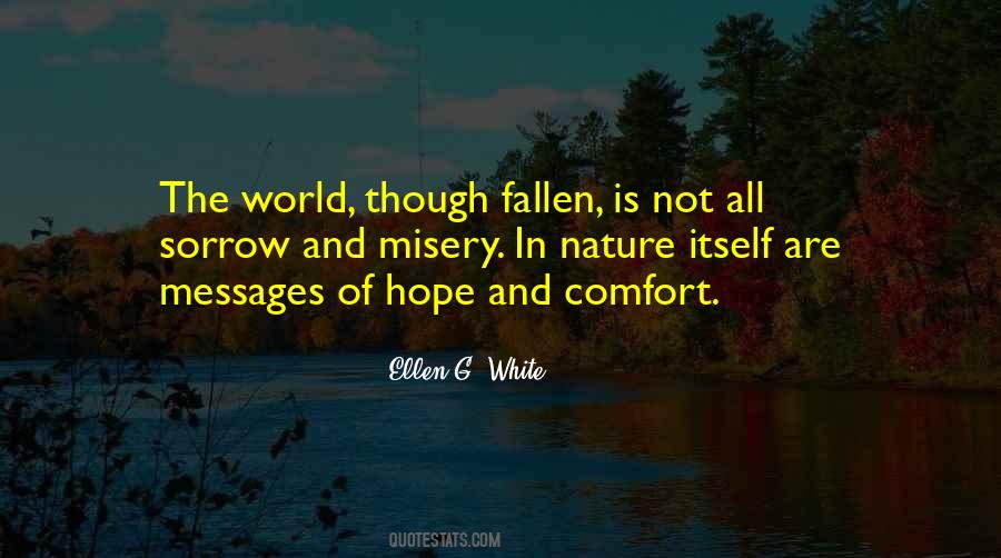 Nature Comfort Quotes #1730883