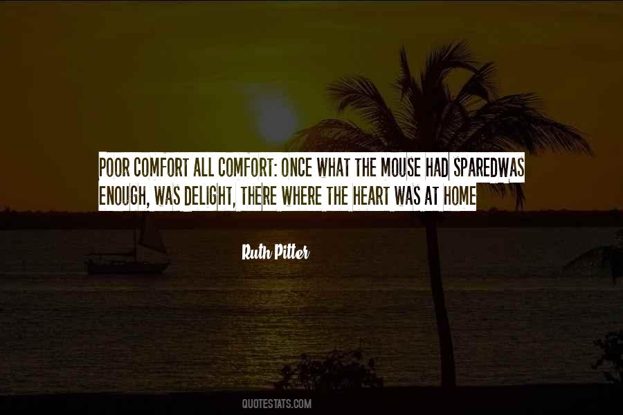 Nature Comfort Quotes #547036