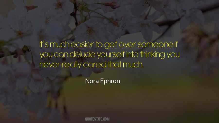 Thinking Yourself Quotes #275062