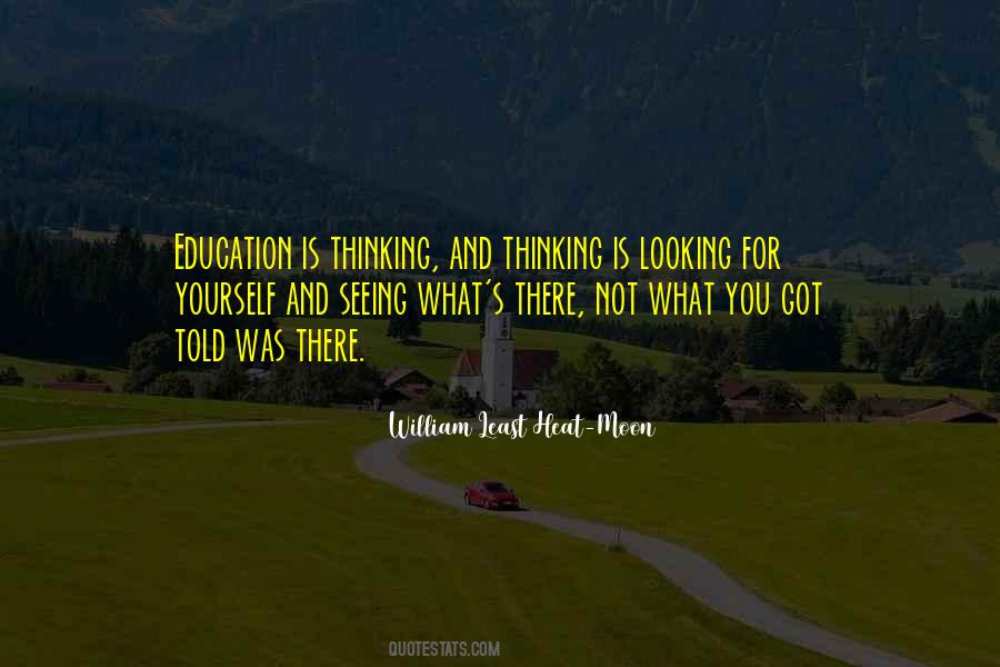 Thinking Yourself Quotes #559004