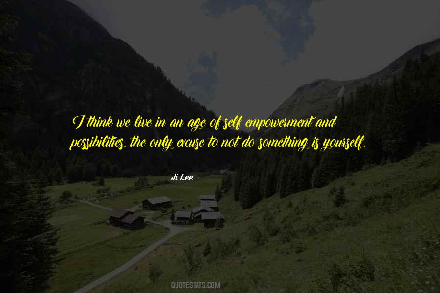 Thinking Yourself Quotes #639688
