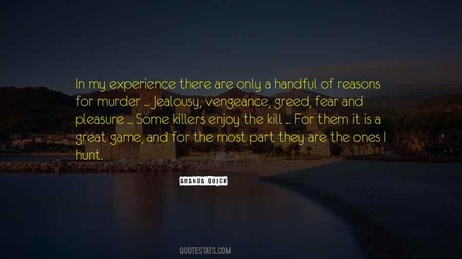 Kill The Game Quotes #1190801
