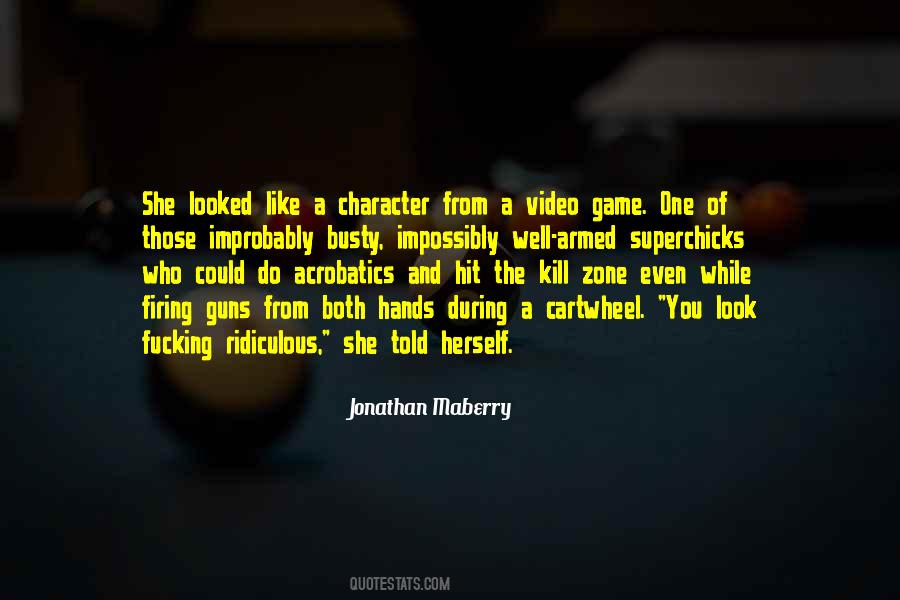 Kill The Game Quotes #148157