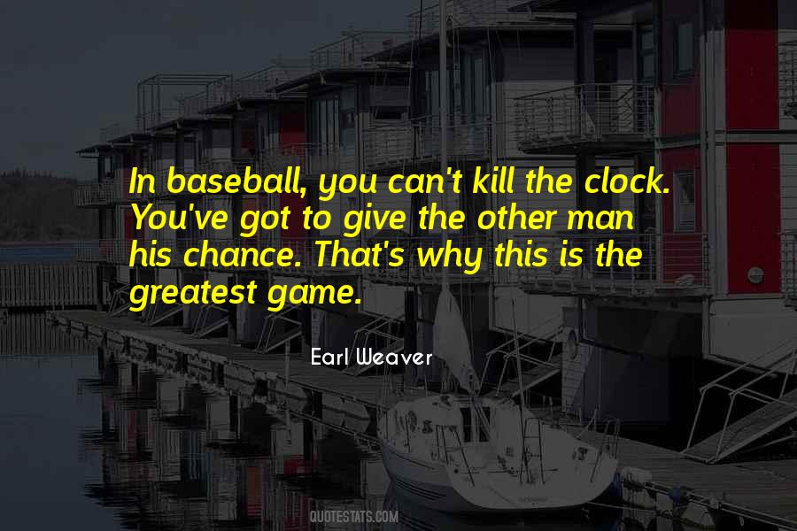 Kill The Game Quotes #1534367