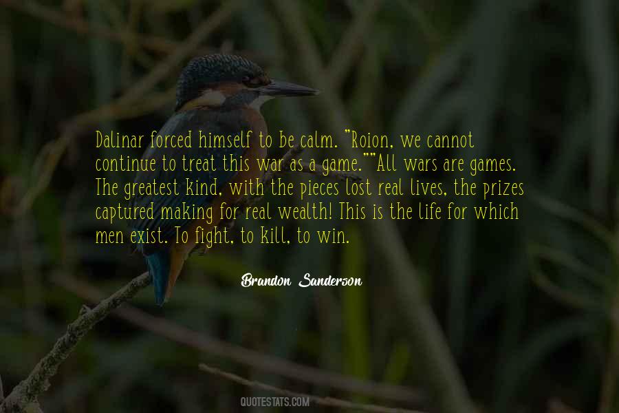 Kill The Game Quotes #979293