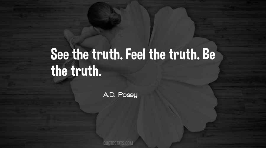 See The Truth Quotes #1195342