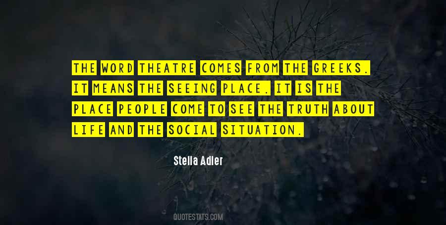 See The Truth Quotes #1310199