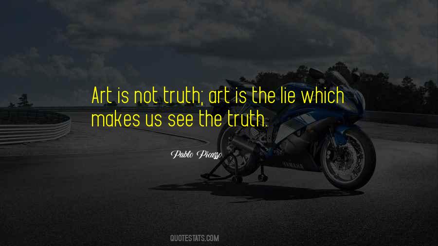 See The Truth Quotes #1708793