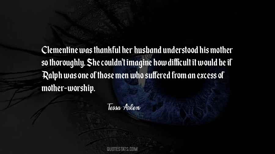 Worship Her Quotes #921267
