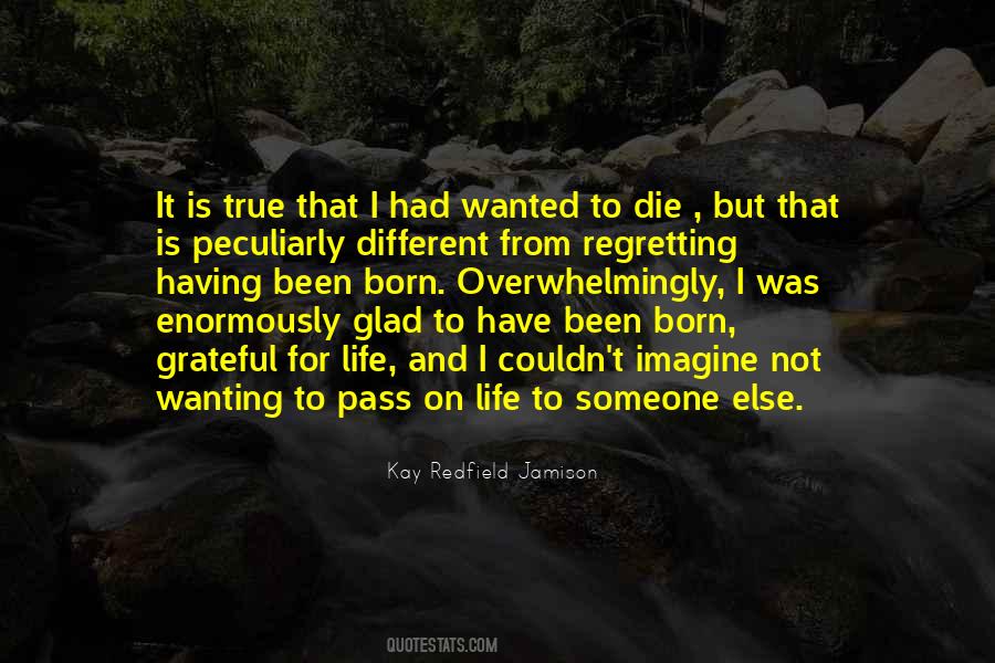 Wanting To Be Somewhere Else Quotes #8292