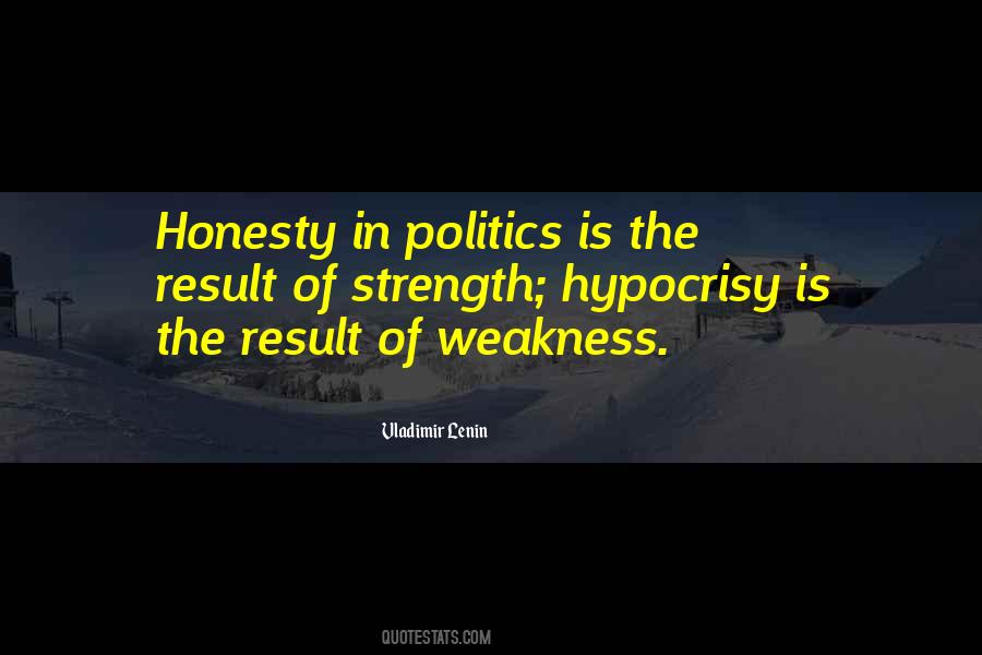 Politics And Hypocrisy Quotes #1182102