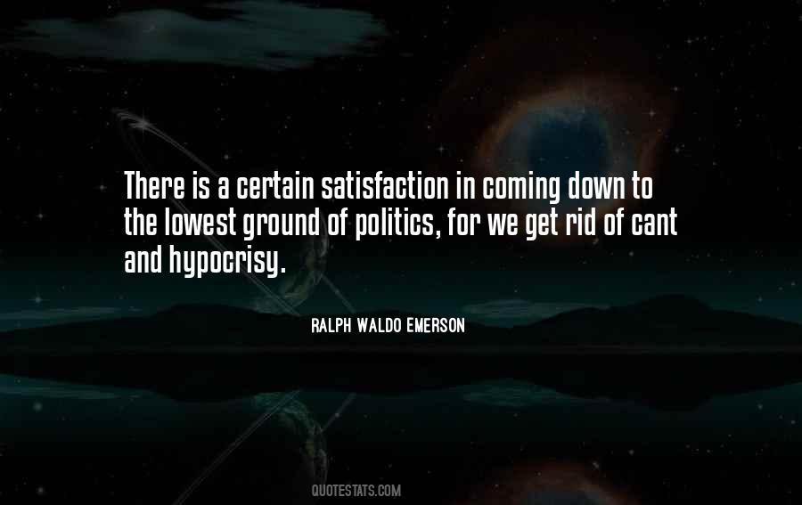 Politics And Hypocrisy Quotes #336249