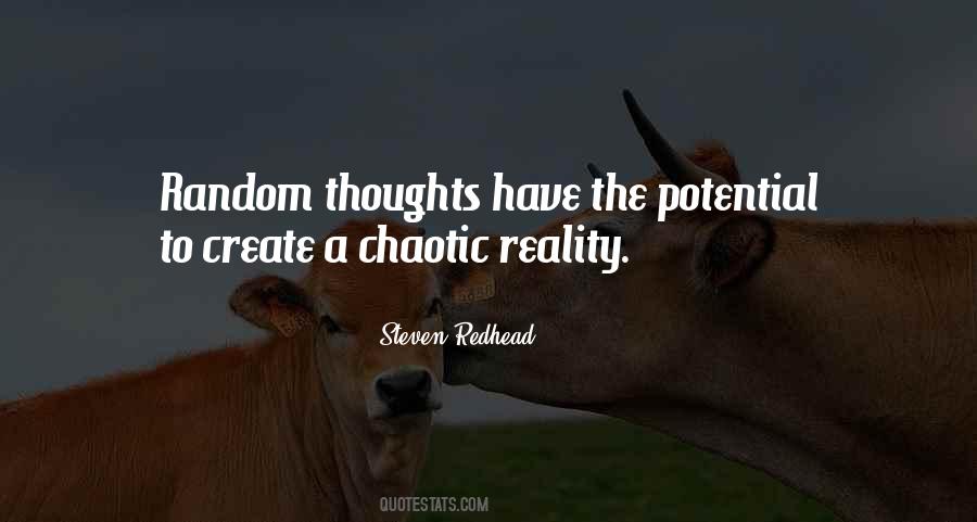 Our Thoughts Create Our Reality Quotes #1484333