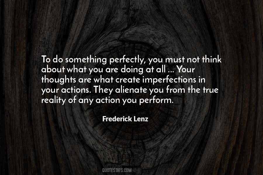 Our Thoughts Create Our Reality Quotes #924587