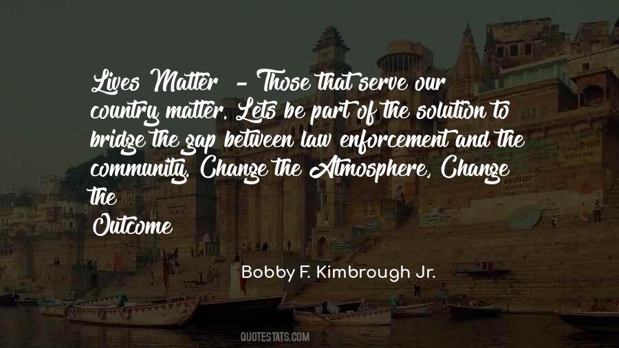 If You Are Not Part Of The Solution Quotes #1857932