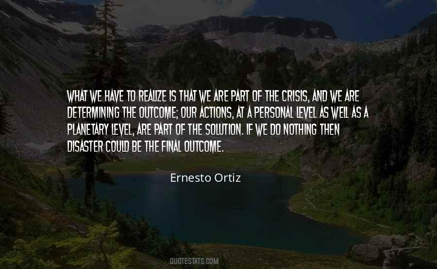 If You Are Not Part Of The Solution Quotes #254428