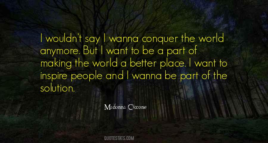 If You Are Not Part Of The Solution Quotes #281597