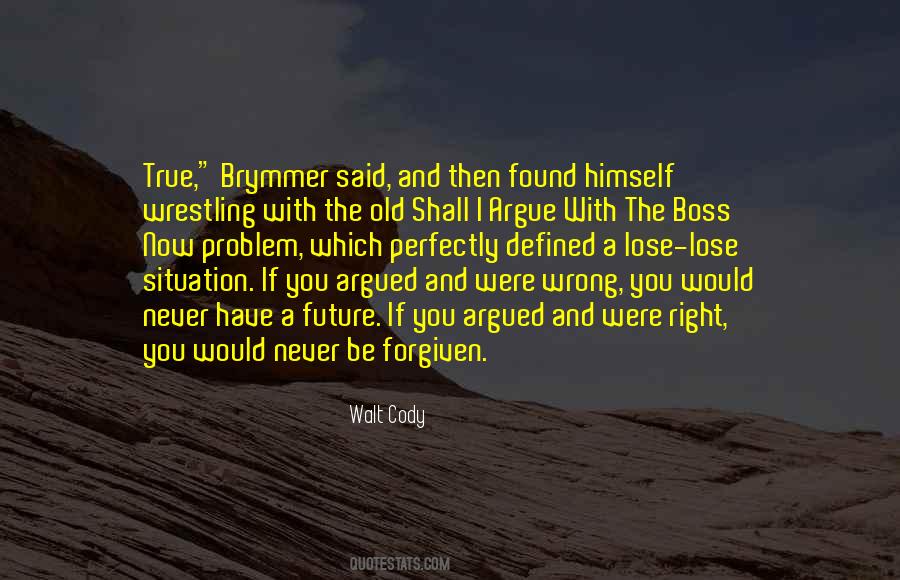 Problem Situation Quotes #1467802