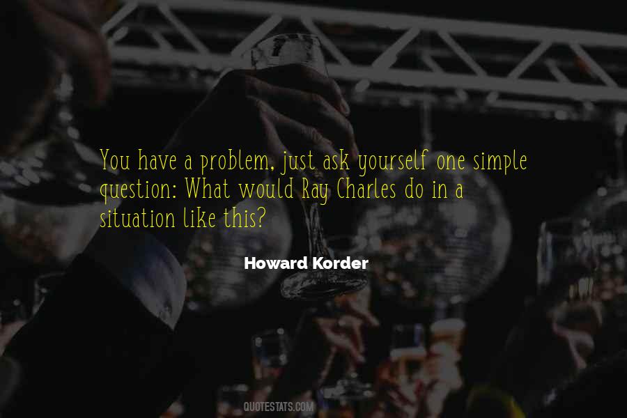Problem Situation Quotes #1828698