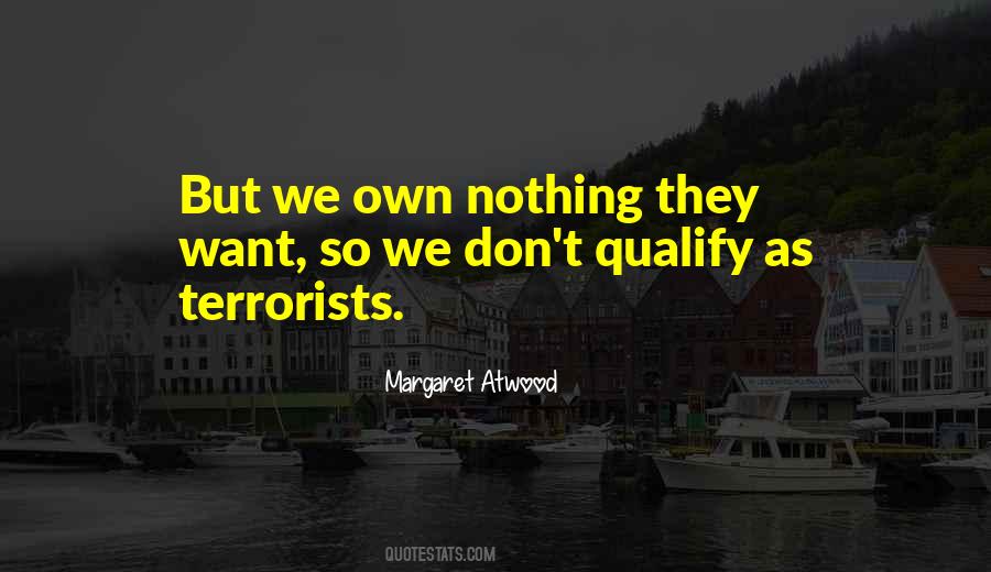 We Own Nothing Quotes #1743269