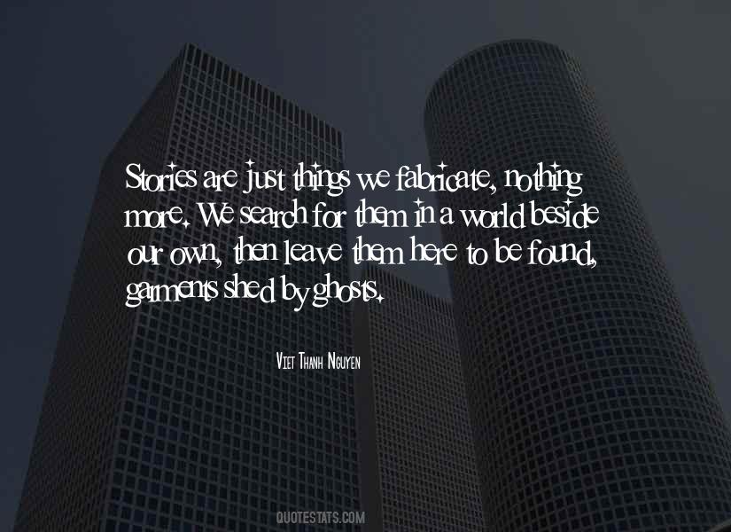 We Own Nothing Quotes #579402