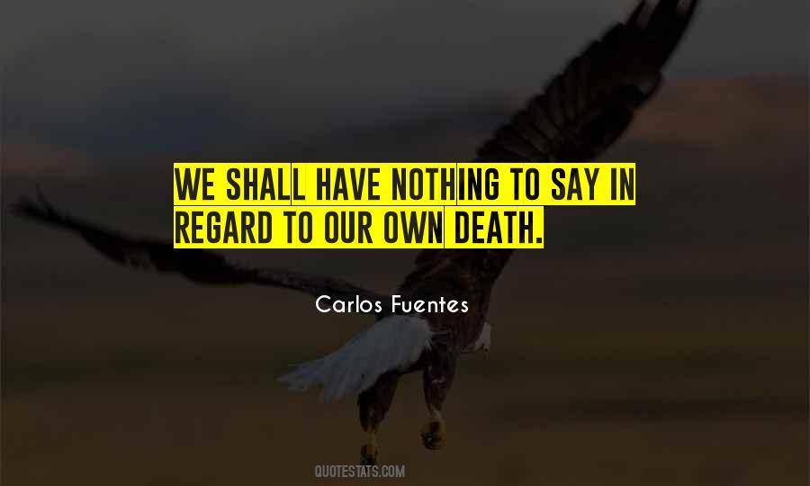 We Own Nothing Quotes #613615