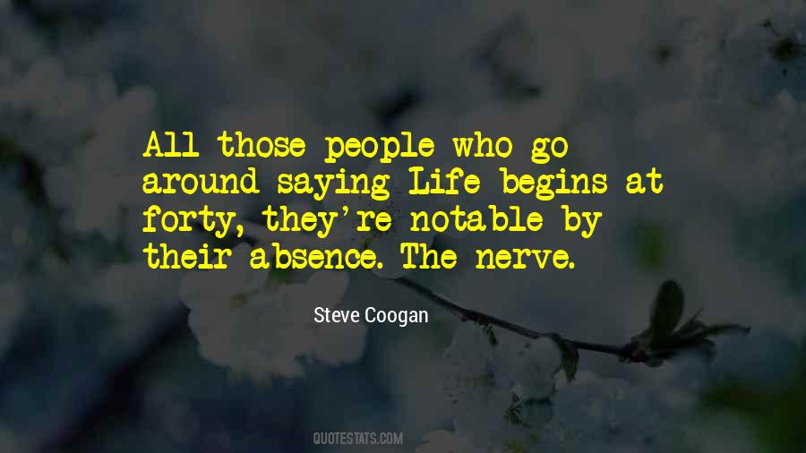 The Nerve Of Some People Quotes #243925