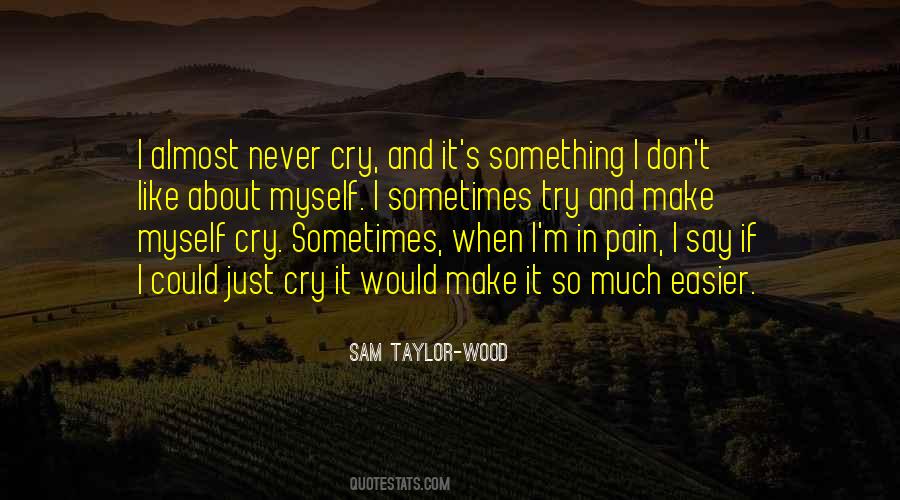 I M In Pain Quotes #210327