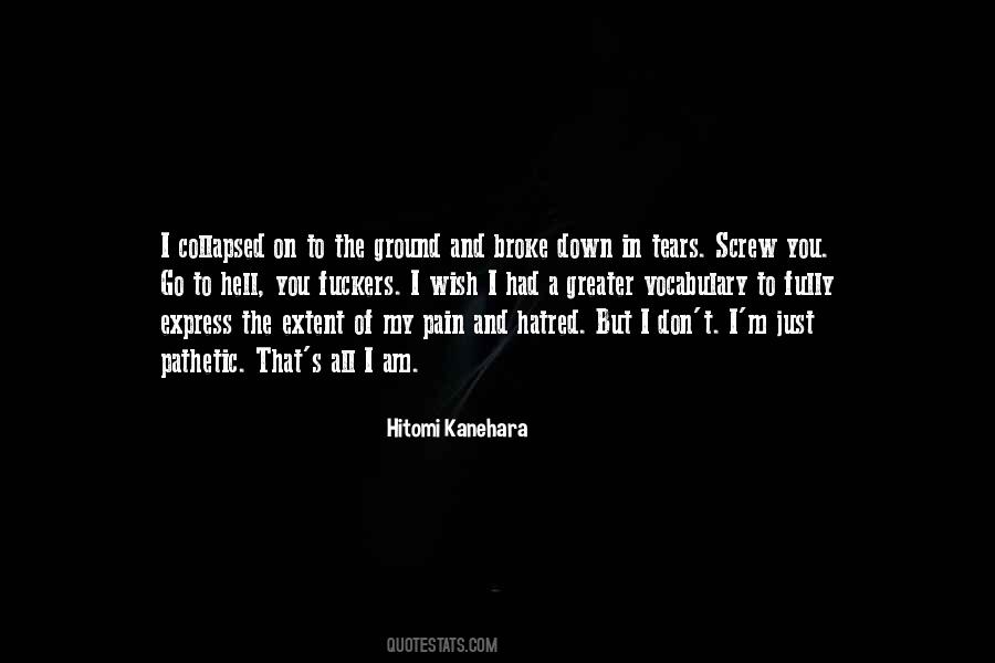 I M In Pain Quotes #865120