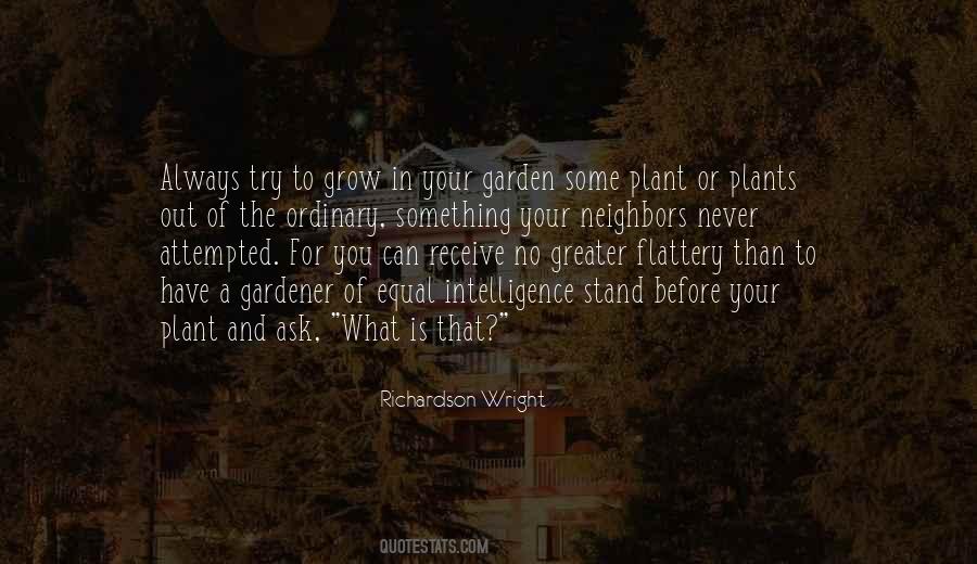 Plant A Garden Quotes #132061