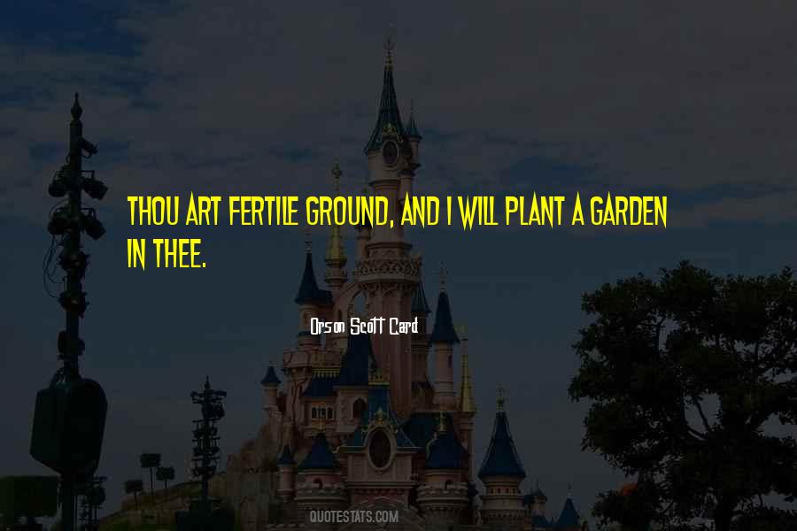 Plant A Garden Quotes #272752