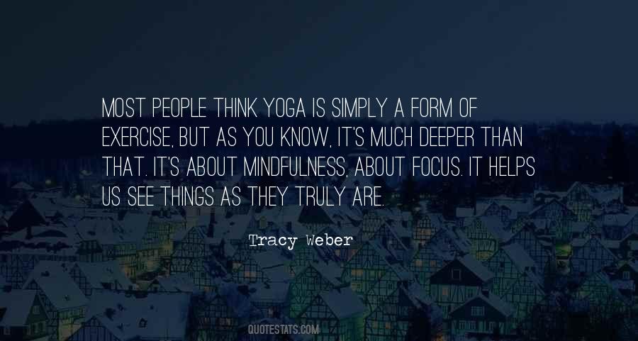 Yoga Focus Quotes #1332962