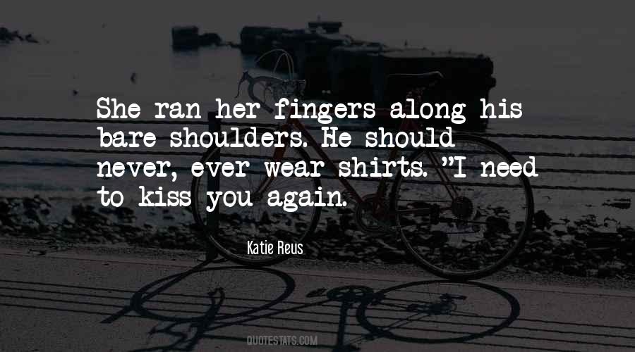 Kiss Romantic Quotes #1660768