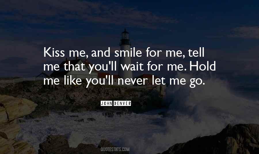 Kiss Romantic Quotes #1783686