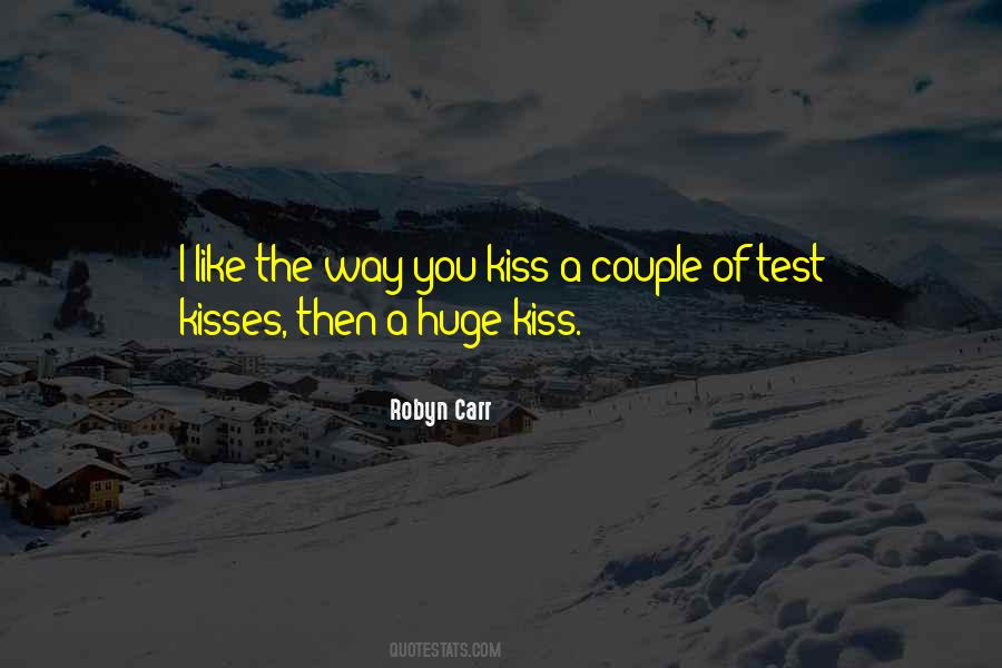 Kiss Romantic Quotes #377679
