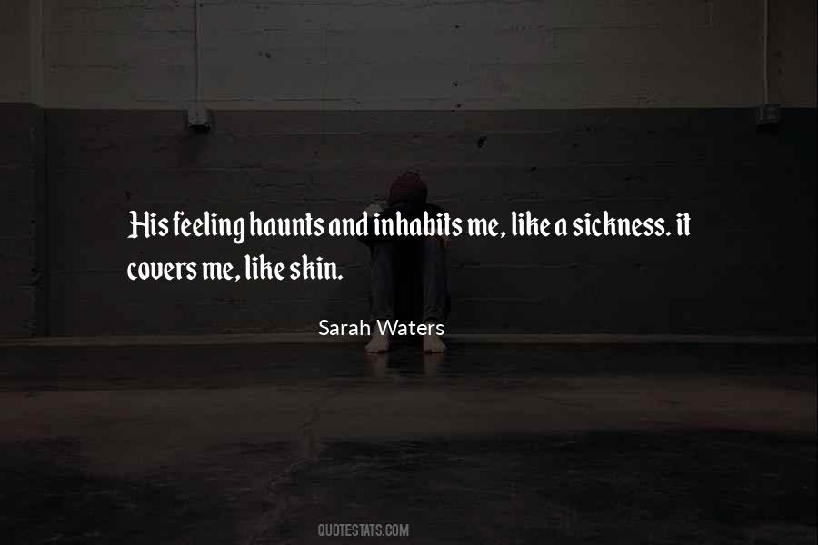 It Haunts Me Quotes #421698