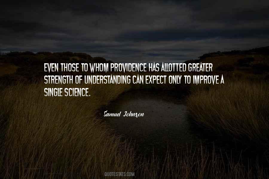 The More I Study Science Quotes #774025