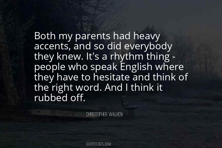 I Did The Right Thing Quotes #1837111