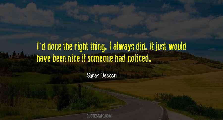 I Did The Right Thing Quotes #480314