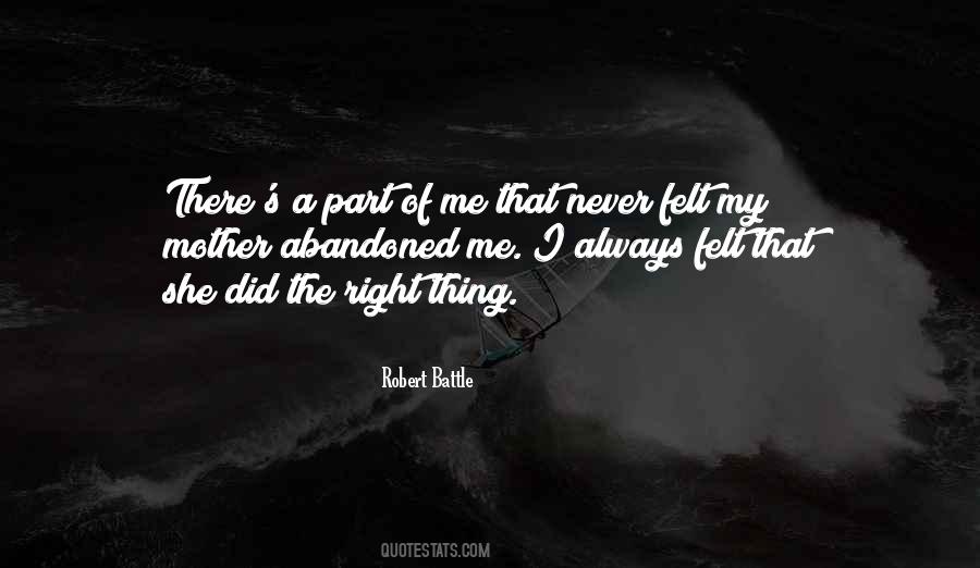 I Did The Right Thing Quotes #525881