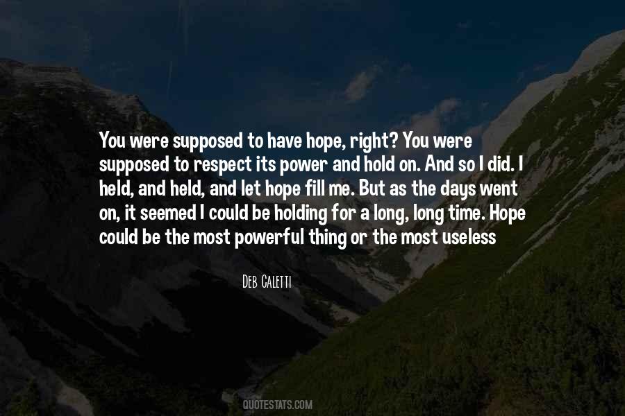 I Did The Right Thing Quotes #942895