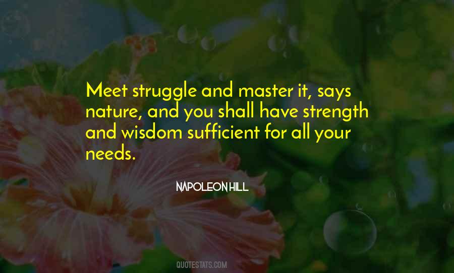 Struggle Strength Quotes #1221092