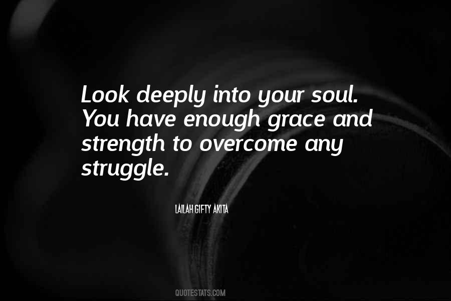 Struggle Strength Quotes #1848191