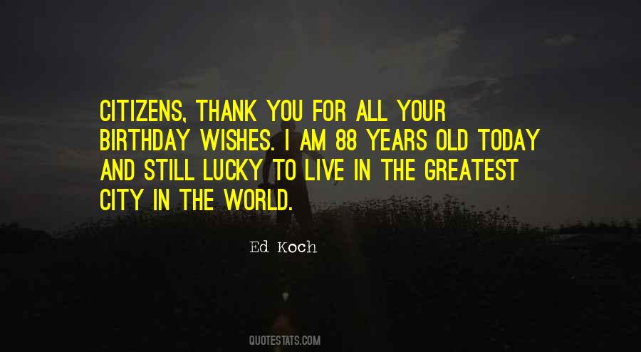 Thank You For All Your Birthday Wishes Quotes #1151988 Thank You For All Your Birthday Wishes Quotes #1151988